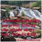 #speaklife #waterwalkinggirls by:&nbsp;JulieWicker